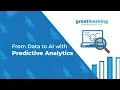 From Data to AI with Predictive Analytics Analytics Masterclass Tutorial Great Learning