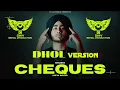 Download Lagu Cheques SHUBH Dhol Version Latest Punjabi Song