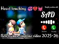 Download Lagu Virale beste romantische beltoon 2025💔Hindi-beltoon 🥲 Liefdesverhaal-beltoon Mp3-beltoon Nieuw