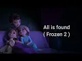 Evan Rachel Wood - All Is Found (From "Frozen 2"/Lyric Video)#frozen2