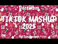 Lagu Tiktok Mashup December 💗2025💗 (Not Clean)