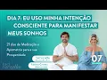 Download Lagu Dia 7 - 21 dias | Meditação e Apometria para Abundância