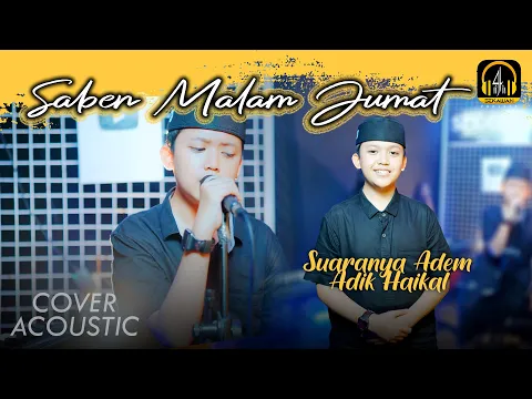 Download MP3 Saben Malam Jumat - Haikal Sekawan Project Official II Acoustic Cover