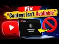 How to Fix Content Isn t Available on YouTube Fix YouTube Content Isn t Available