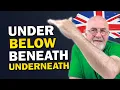Under vs Below vs Beneath vs Underneath Learn the Difference