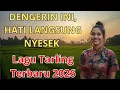 Lagu DENGERIN INI, HATI LANGSUNG NYESEK | Lagu Tarling Terbaru 2026