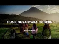 Download Lagu Backsound Nusantara Modern No Copyright | Koceak Music