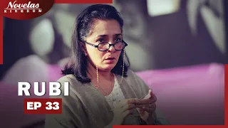 RUBI Episode - 33 English Dubbed Mexico Novela Series