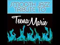 Ooo La La La- Teena Marie Smooth Jazz Tribute