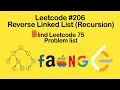 Leetcode Reverse Linked List Recursive Solution - Blind 75 Leetcode Questions