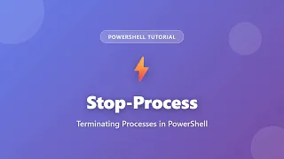 Stop-Process in PowerShell Terminate Processes by Name or ID Complete Tutorial