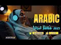 Download Lagu Arabic Songs Full Album 2025 🎶 Top Arabic Songs | Lo-fi | Kumpulan Lagu Arab Viral Trending Tiktok