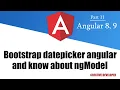 Bootstrap DatePicker and ngModel in angular DatePicker In angular Angular Angular Tutorial