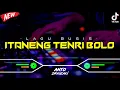 Download Lagu DJ ITANENG TENRI BOLO - LAGU BUGIS‼️ VIRAL TIKTOK || FUNKOT VERSION