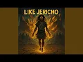 Download Lagu Like Jericho