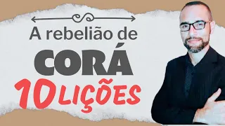 Pregação sobre Corá, Datã e Abirão. 10 Lições