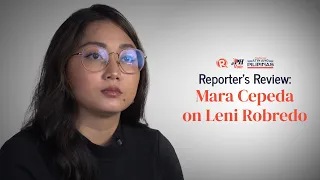 Download Reporter’s Review: Mara Cepeda on Leni Robredo MP3