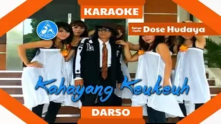 darso kahayang keukeuh official karaoke 