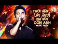 Mê Mẩn Với Giọng Live Cực Ngọt Của QUỐC THIÊN - TRỜI VẪN CÒN XANH EM VẪN CÒN ANH | Live 2025