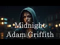 Download Lagu Midnight _ Adam Griffith | Limited time | Lyrics - Firewood
