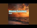 Dimana Salahnya (Remix Version)