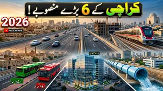 top 6 game changing projects revolutionizing karachi in 2026 sohail azam