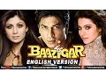 Download Lagu Baazigar - English Version | Shahrukh Khan | Kajol | Shilpa Shetty | Hindi Thriller Movie