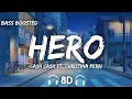 Download Lagu Cash Cash - Hero feat. Christina Perri ( 8D Audio + Bass Boosted )