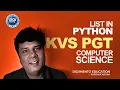 Python 04 Lists in Python - KVS PGT Computer Science