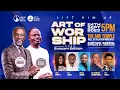 Download Lagu JOIN US: ART OF WORSHIP 2023 || LIFT HIM UP || 24.09.23 ||