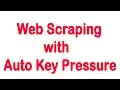 Web Scraping with Auto Key Presser Auto Keyboard Presser Auto Keyboard Clicker