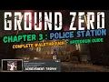 Ground Zero Chapter 3 - Police Station Walkthrough Booked
