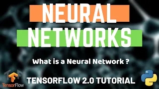 Python Neural Networks - Tensorflow 2 0 Tutorial