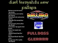 new pallapa duet syahdu