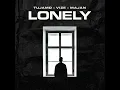 Lonely - Tujamo, VIZE & MAJAN