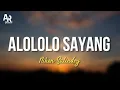 Download Lagu Alololo Sayang - Niken Salindry (LIRIK)