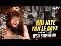 Download Lagu Koi Jaye To Le Aaye (Retro Bouncy Mix) DJ R Star Remix | Ghatak (1996) | Mamta Kulkarni |Alka Yagnik