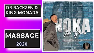 dr rackzen u0026 king monada massage album 2020 