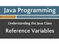 Learn Java Programming - Reference Variables Tutorial