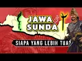 Download Lagu Antara Jawa Dan Sunda Manakah Yang Lebih Tua?