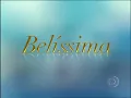 Download Lagu Encerramento Belíssima e Início Tela Quente (07/11/2005) (SIMULAÇÃO)