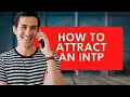 INTP Flirting and Dating How to Attract an INTP Personality Types