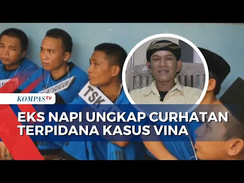 Download MP3 Begini Cerita Lengkap Mantan Napi yang Ngaku Terima Curhatan 7 Terpidana Kasus Vina