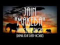 Download Lagu Jain - Makeba (Vincent Rich Remix Edit Deep House)