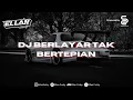 Download Lagu DJ BERLAYAR TAK BERTEPIAN X CI CIRO CIRO VIRAL TIKTOK [ELLAN FVNKY]