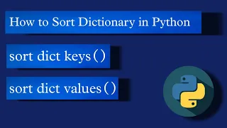 python program to sort dictionary values and keys interview important questions