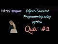 infosys springboard quiz for object oriented programming using python inheritance quiz super quiz