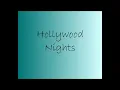 Bob Seger & The Silver Bullet Band - Hollywood Nights