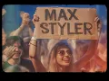 Max Styler - Need You Tonight