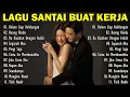 Lagu LAGU INDONESIA TERBARU 2026 | LAGU ENAK DIDENGAR SAAT SANTAI DAN KERJA